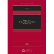 Book cover for Federal Income Taxation in Focus
