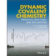 Book cover for Dynamic Covalent Chemistry Principles, Reactions, and Applications