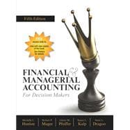 Book cover for Financial and Managerial Accounting for Decision Makers