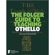 Book cover for The Folger Guide to Teaching Othello