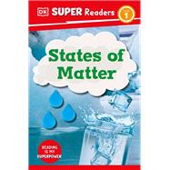 Book cover for DK Super Readers Level 1 States of Matter