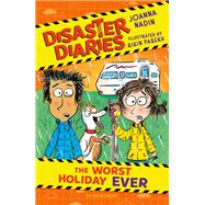 Book cover for Disaster Diaries: The Worst Holiday Ever