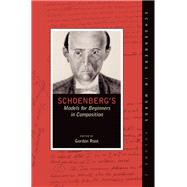 Book cover for Schoenberg's Models for Beginners in Composition