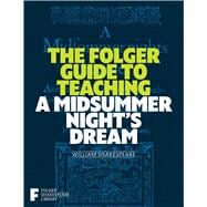 Book cover for The Folger Guide to Teaching A Midsummer Night's Dream