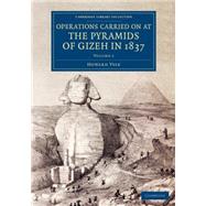 Book cover for Operations Carried on at the Pyramids of Gizeh in 1837