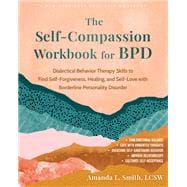 Book cover for The Self-Compassion Workbook for BPD