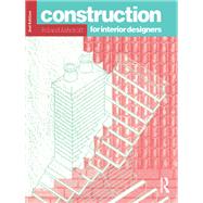 Book cover for Construction for Interior Designers