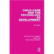 Book cover for Child-care and the Psychology of Development