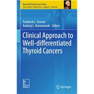 Book cover for Clinical Approach to Well-differentiated Thyroid Cancers