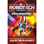 Book cover for Robotech - The Macross Saga: Doomsday, Vol 4–6