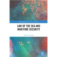 Book cover for Law of the Sea and Maritime Security