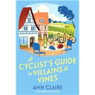 Book cover for A Cyclists Guide to Villains & Vines
