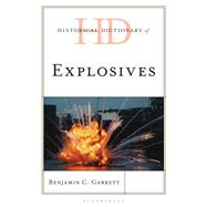 Book cover for Historical Dictionary of Explosives