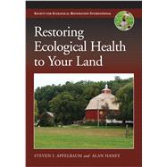 Book cover for Restoring Ecological Health to Your Land