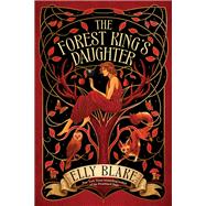 Book cover for The Forest King's Daughter