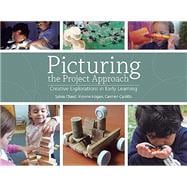 Book cover for Picturing the Project Approach