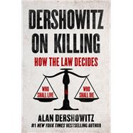Book cover for Dershowitz on Killing