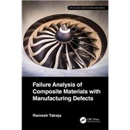Book cover for Failure Analysis of Composite Materials with Manufacturing Defects
