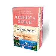 Book cover for Rebecca Serle Boxed Set In Five Years, One Italian Summer, Expiration Dates