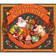 Book cover for Secrets from the North Pole Discover the magic of Christmas