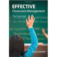 Book cover for Effective Classroom Management: The Essentials