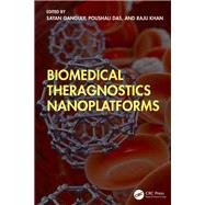 Book cover for Biomedical Theragnostics Nanoplatforms