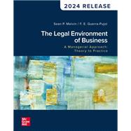 Book cover for The Legal Environment of Business, A Managerial Approach: Theory to Practice (Loose-leaf)