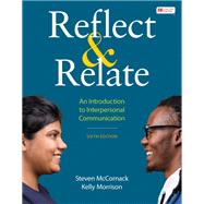 Book cover for Loose-leaf Version for Reflect & Relate An Introduction to Interpersonal Communication