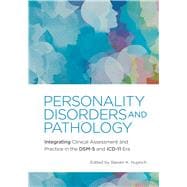Book cover for Personality Disorders and Pathology Integrating Clinical Assessment and Practice in the DSM-5 and ICD-11 Era
