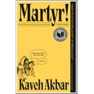 Book cover for Martyr! A Novel