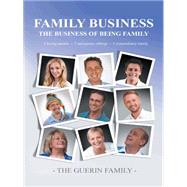Book cover for Family Business: The Business of Being Family