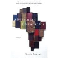 Book cover for Abyssinian Chronicles A Novel