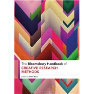 Book cover for The Bloomsbury Handbook of Creative Research Methods