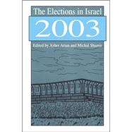 Book cover for The Elections in Israel 2003