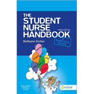 Book cover for The Student Nurse Handbook: A Survival Guide