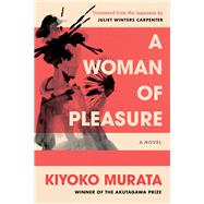 Book cover for A Woman of Pleasure A Novel