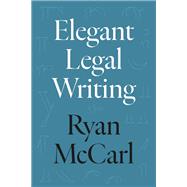 Book cover for Elegant Legal Writing