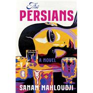 Book cover for The Persians A Novel