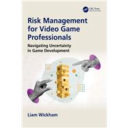 Book cover for Risk Management for Video Game Professionals