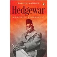 Book cover for Hedgewar (Founder of Rashtriya Swayamsevak Sangh) A Definitive Biography