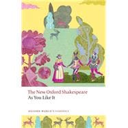 Book cover for As You Like It The New Oxford Shakespeare