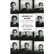 Book cover for Growing Up Absurd Problems of Youth in the Organized Society
