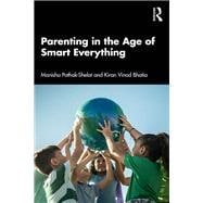 Book cover for Parenting in the Age of Smart Everything