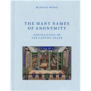 Book cover for The Many Names of Anonymity
