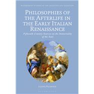 Book cover for Philosophies of the Afterlife in the Early Italian Renaissance