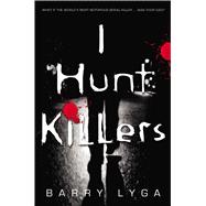 Book cover for I Hunt Killers