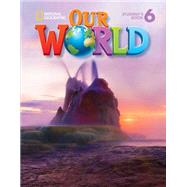 Book cover for Our World 6: Workbook with Audio CD