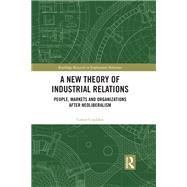 Book cover for A New Theory of Industrial Relations