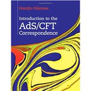 Book cover for Introduction to the Ads/Cft Correspondence