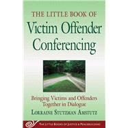 Book cover for The Little Book of Victim Offender Conferencing